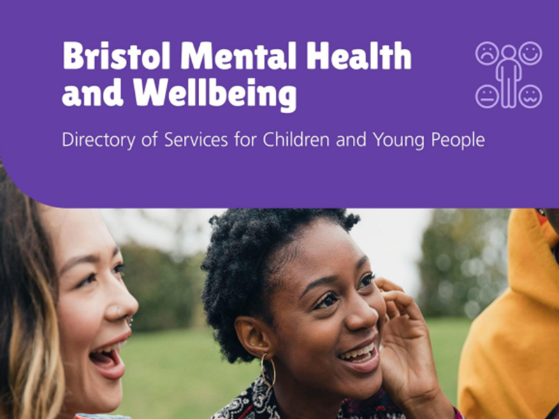 Updated directory of Children’s Mental Health Services in Bristol