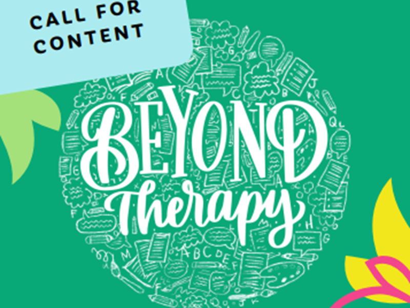 Beyond Therapy  - Festival of Activism - 6th February Call for Content  - Education
